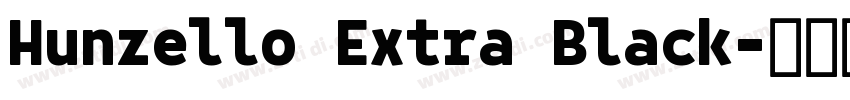 Hunzello Extra Black字体转换
